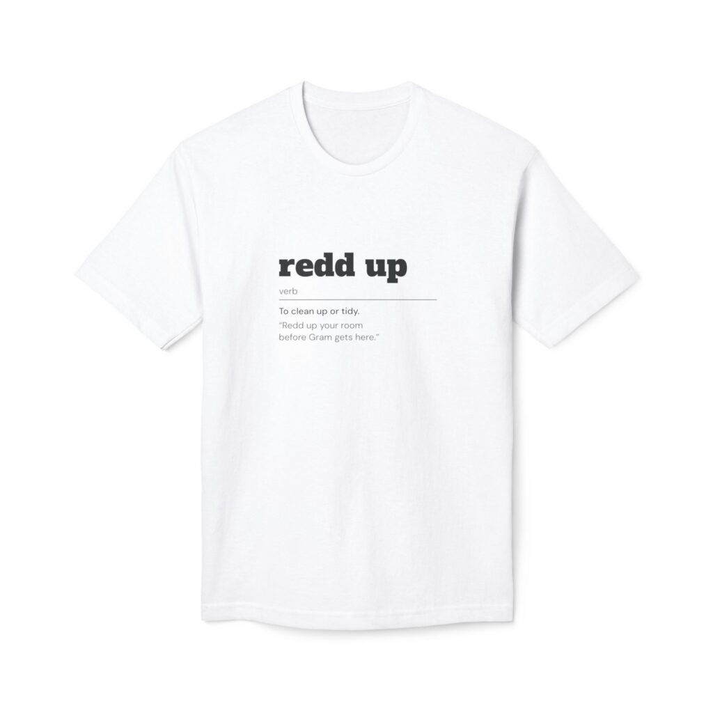 Redd Up Tee