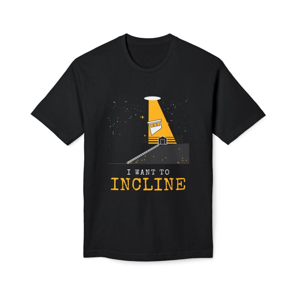 I Want to Incline Tee