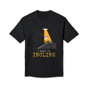 I Want to Incline Tee